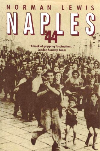 Beispielbild fr Naples '44 zum Verkauf von ThriftBooks-Dallas