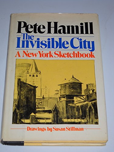 The Invisible City: A New York Sketchbook