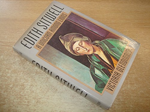 9780394504391: Edith Sitwell, a Unicorn Among Lions