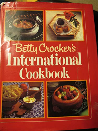 Stock image for Betty Crocker's International Cookbook for sale by Better World Books