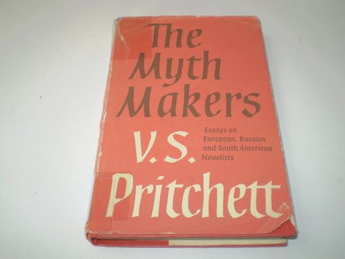 9780394504728: The Myth Makers: Literary Essays
