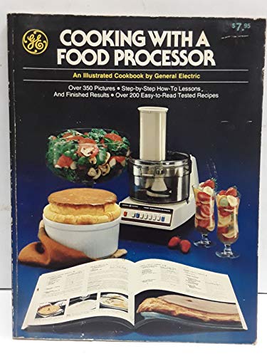 Imagen de archivo de Cooking With a Food Processor a la venta por Reliant Bookstore