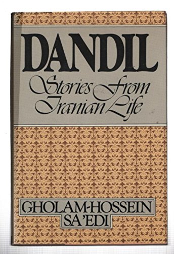 Beispielbild fr Dandil - stories from Iranian life zum Verkauf von Ed Buryn Books