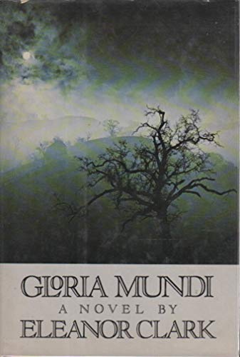 Imagen de archivo de Gloria mundi: A novel a la venta por Wonder Book