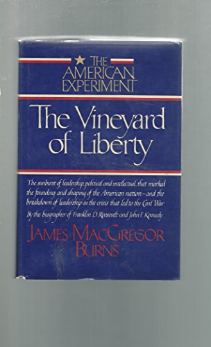 9780394505466: The Vineyard of Liberty (The American experiment)