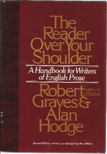 Stock image for The Reader Over Your Shoulder : A Handbook for Writers of English Prose for sale by Better World Books