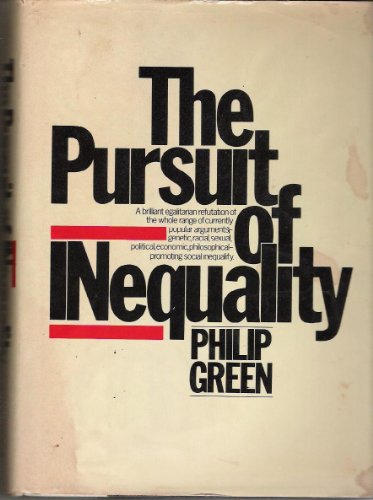 Beispielbild fr The pursuit of inequality zum Verkauf von Robinson Street Books, IOBA