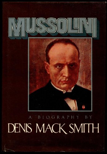 Beispielbild fr Mussolini : A Biography zum Verkauf von Better World Books