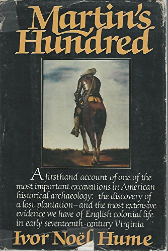 Imagen de archivo de Martin's Hundred (The Discovery of a Lost Colonial Virginia Settlement) a la venta por ZBK Books