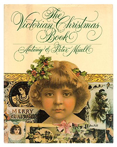 Beispielbild fr The Victorian Christmas book zum Verkauf von Wonder Book