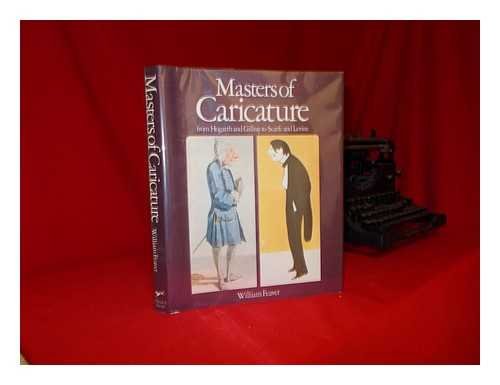 Stock image for Masters of caricature: From Hogarth and Gillray to Scarfe and Levine for sale by Wonder Book