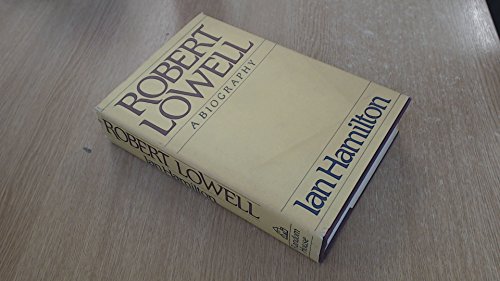 Stock image for Robert Lowell: A Biography for sale by HPB Inc.