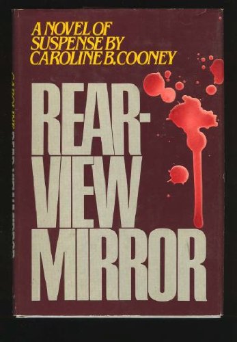 Rear-View Mirror (9780394510545) by Cooney, Caroline B.