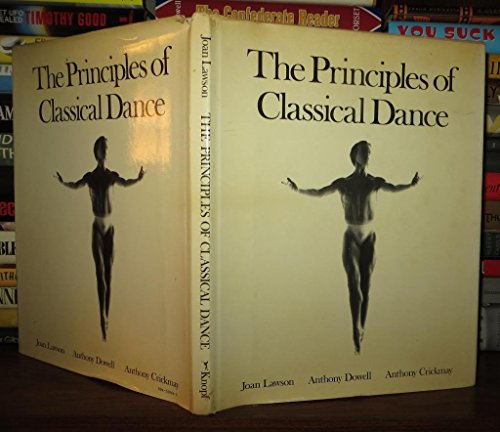 Stock image for The principles of classical dance for sale by Wonder Book