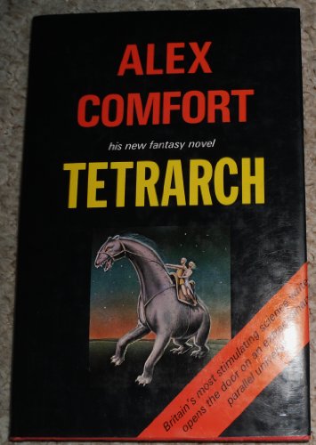 TETRARCH (9780394510842) by Comfort, Alex