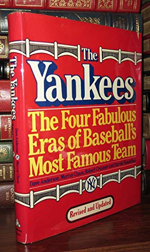 Stock image for The Yankees : The Four Fabulous Eras of Baseball's Most Famous Team for sale by Better World Books: West