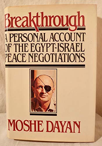 Imagen de archivo de Breakthrough: A Personal Account of the Egypt-Israel Peace Negotiations a la venta por Faith In Print