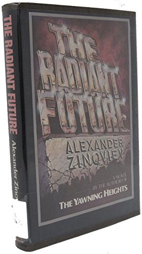 Beispielbild fr The Radiant Future zum Verkauf von Better World Books