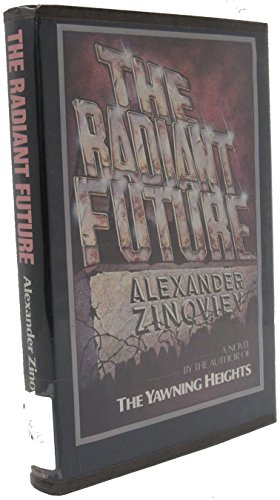 9780394512570: The radiant future