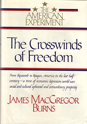 9780394512761: The Crosswinds of Freedom: The American Experiment Vol.3