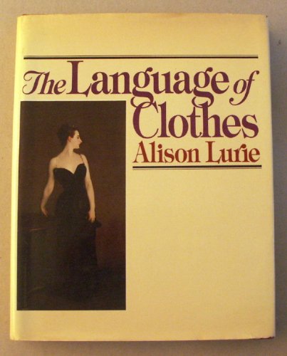 9780394513027: The Language of Clothes