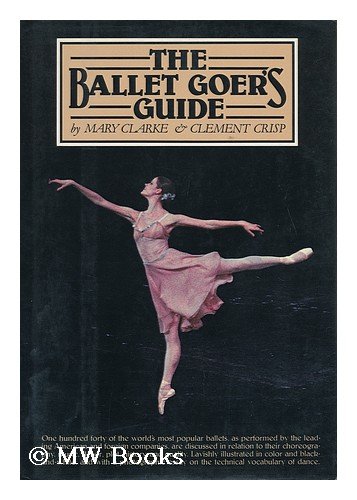 Beispielbild fr The Ballet Goer's Guide zum Verkauf von ThriftBooks-Atlanta