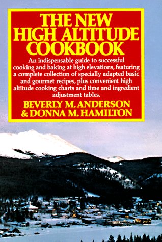 9780394513089: The New High Altitude Cookbook