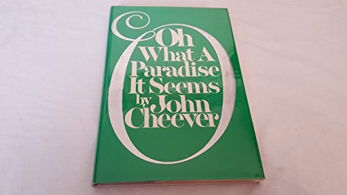 Stock image for Oh What A Paradise It Seems (First Edition) for sale by Dan Pope Books