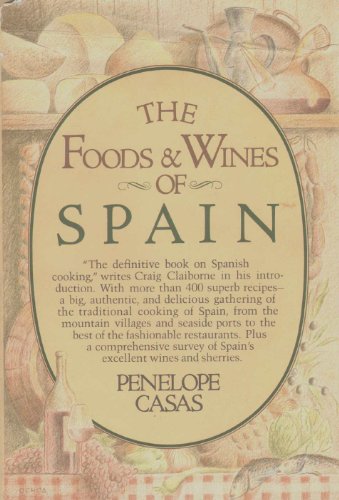 9780394513485: The Foods and Wines of Spain [Idioma Ingls]: A Cookbook