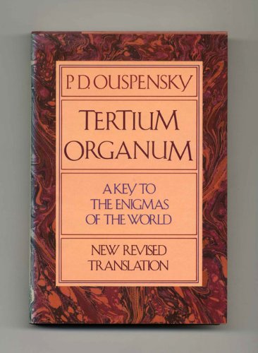 Imagen de archivo de Tertium Organum: The Third Canon of Thought, a Key to the Enigmas of the World a la venta por HPB Inc.