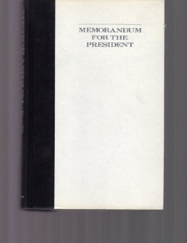 Memorandum for the President: A Strategic Approach to Domestic Affairs in the 1980's