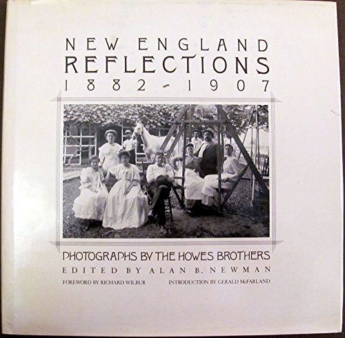 Stock image for New England reflections: 1882-1907, photographs for sale by GF Books, Inc.