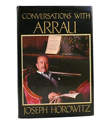 Beispielbild fr Conversations with Arrau zum Verkauf von Better World Books