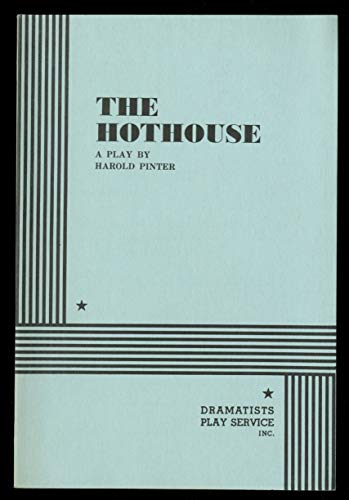 9780394513959: The hothouse: A play