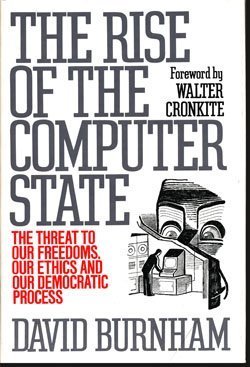 Beispielbild fr The Rise of the Computer State zum Verkauf von Better World Books