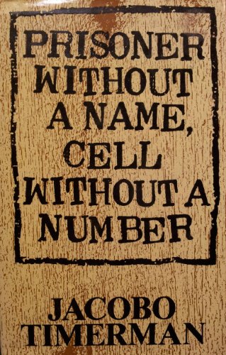 Stock image for Prisoner Without a Name, Cell Without a Number for sale by Wonder Book