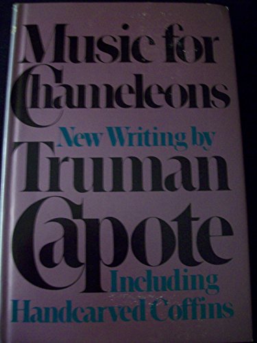 Beispielbild fr By Truman Capote: Music for Chameleons zum Verkauf von HPB-Emerald