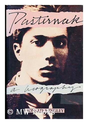 Beispielbild fr Pasternak : A Biography zum Verkauf von Better World Books