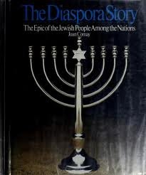 9780394516448: Title: The Diaspora story The epic of the Jewish people a