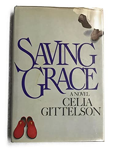 Stock image for Saving Grace for sale by Better World Books