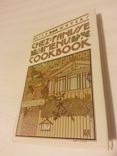 Stock image for Chez Panisse Menu Cookbook for sale by SecondSale