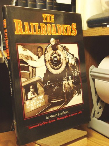9780394518619: The Railroaders