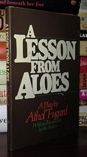 Beispielbild fr A Lesson from Aloes zum Verkauf von Better World Books