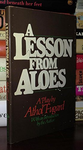 Imagen de archivo de A Lesson from Aloes a la venta por Half Price Books Inc.