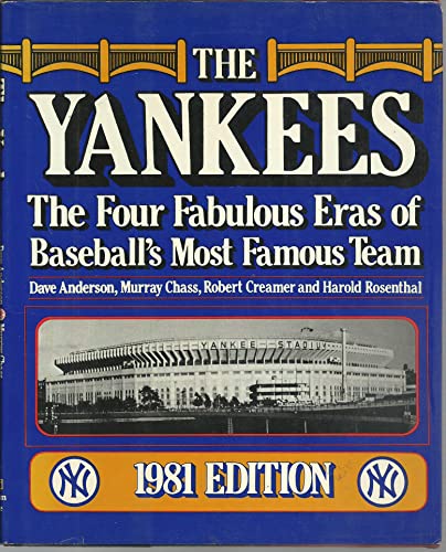 Imagen de archivo de The Yankees : The Four Fabulous Eras of Baseball's Most Famous Team a la venta por Better World Books