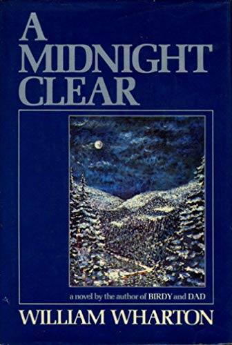 A Midnight Clear (9780394519678) by Wharton, William