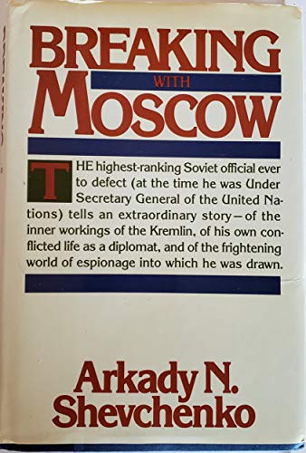 9780394520551: Breaking With Moscow