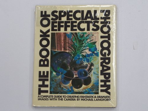 Stock image for The Book of Special Effects Photography for sale by Wonder Book