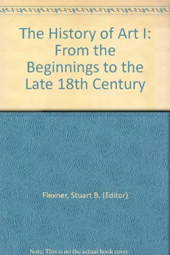 Stock image for The History of Art I: From the Beginnings to the Late 18th Century for sale by Redux Books