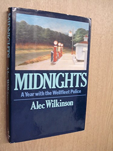 Beispielbild fr Midnights : A Year with the Wellfleet Police zum Verkauf von Better World Books
